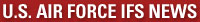 U.S. Air Force IFS News