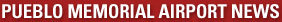 Pueblo Airport News